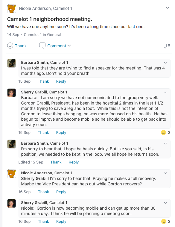 Camelot 1 Neighbors were requested a meeting in September, but were told all board members were too ill to hold one.